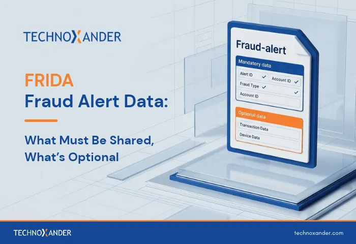 TechnoXander FRIDA fraud alert data illustration showing mandatory and optional information shared in fraud alerts.